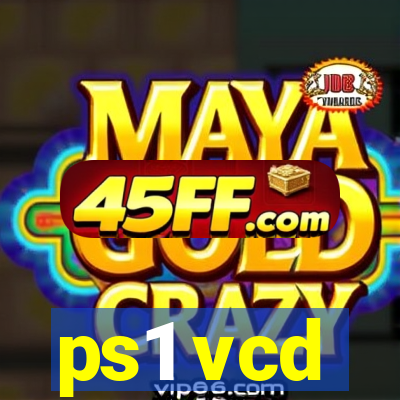 ps1 vcd